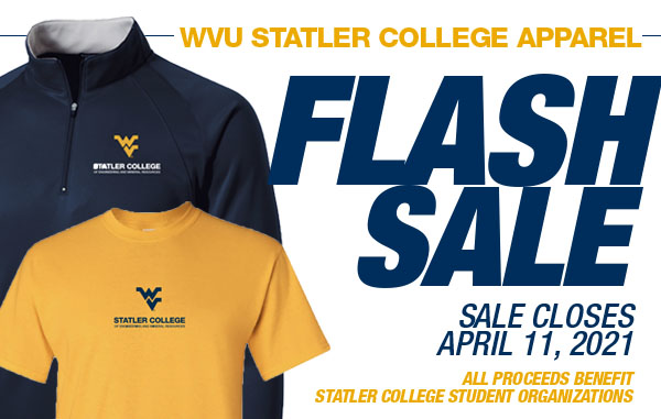 WVU Statler College apparel flash sale - sale closes April 11, 2021 - all proceeds benefit Statler College Student Organizations